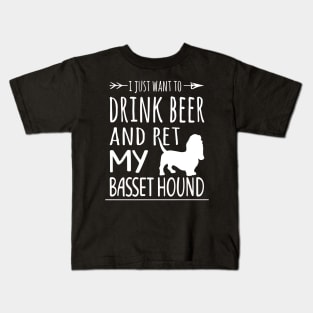 Drink Beer & Pet My Basset Hound Kids T-Shirt